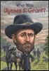 Who Was Ulysses S. Grant?
