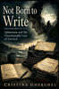 Not Born to Write
