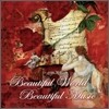 Beautiful World, Beautiful Music - Patricia Salas, Petru Guelfucci, Alpamayo, Fortuna etc