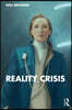Reality Crisis