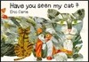 Have You Seen My Cat?