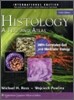 Histology : A Text and Atlas With Correlated Cell and Molecular Biology, 6/E (IE)