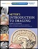 Netter's Introduction to Imaging