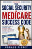 The Social Security & Medicare Success Code