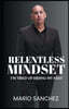 Relentless Mindset