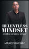 Relentless Mindset
