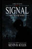 Signal Be With You