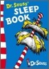 Dr. Seuss's Sleep Book