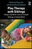 Play Therapy with Siblings