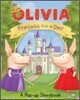Olivia Princess for a Day : A Pop-up Story Book