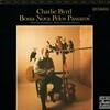 Charlie Byrd - Bossa Nova Pelos Passaros (Bonus Tracks)(CD) [REMASTERED][1992년 RIVERSIDE/ ORIGINAL JAZZ CLASSICS 미국발매반]