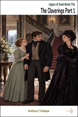 The Claverings Part 1