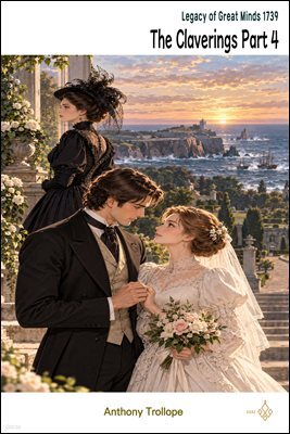 The Claverings Part 4
