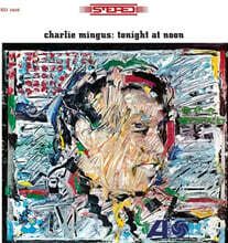 Charles Mingus (찰스 밍거스) - Tonight at Noon [LP]