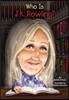 Who Is J. K. Rowling?