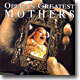 Opera's Greatest Mothers