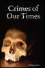 Crimes of Our Times