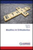 Bioethics In Orthodontics
