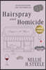 Hairspray and Homicide Large Print