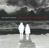 White Stripes / Under Great White Northern Lights (수입)