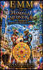 EMM (Earth) (Moon) (Mars) The Mandala Labyrinth Gold (VeeJay) Middle Grade (MG) Edition (Book-7)
