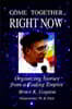 Come Together Right Now