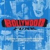 발리우드 펑크 (Bollywood Funk)  - V.A (EU발매)