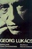 History and Class Consciousness: Studies in Marxist Dialectics