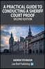 A Practical Guide to Conducting a Sheriff Court Proof - Second Edition