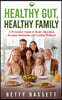 Healthy Gut Healthy Family
