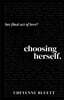 Choosing Herself