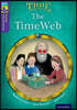 Oxford Reading Tree TreeTops Time Chronicles: Level 11: The