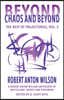 Beyond Chaos and Beyond