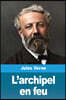 L'archipel en feu