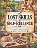 The Lost Skills of Self-Reliance