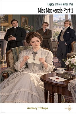 Miss Mackenzie Part 1