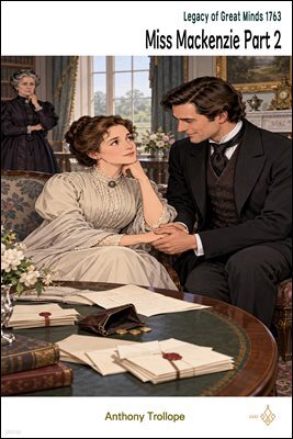 Miss Mackenzie Part 2