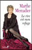Le Rire est mon refuge