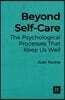 Beyond Self-Care: The Psychological Processes That Keep Us Well