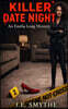 Killer Date Night: An Emilia Long Mystery