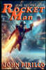 Rocket Man, The Secret War