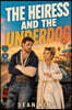The Heiress and the Underdog