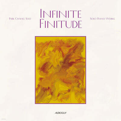 박창수 - Infinite Finitude