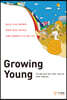 Growing Young