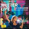 Anne-Sophie Mutter 옐로 라운지 라이브 (Live from Yellow Lounge)