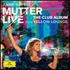 Anne-Sophie Mutter 옐로 라운지 라이브 (Live from Yellow Lounge)