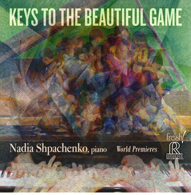 Nadia Shpachenko 나디아 슈파첸코 피아노 연주집 (Key To The Beautiful Game)