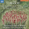 Spectrum Concerts Berlin 블로흐: 바이올린 작품집 (Ernest Bloch: Violin Sonatas Nos. 1 and 2)