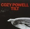 Cozy Powell - Tilt (Best Of The Best) [2005년 UNIVERSAL MUSIC KOREA 국내발매반]