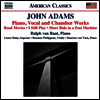 존 아담스: 피아노와 성악을 위한 실내악 작품집 (John Adams: Piano, Vocal and Chamber Works)(CD) - Ralph van Raat